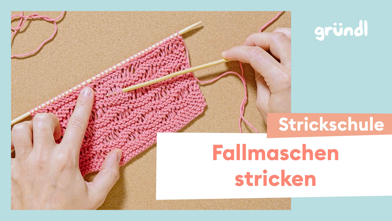 41-Fallmaschen-Thumbnail-Strickschule-allgemein-1280x720px_1-min