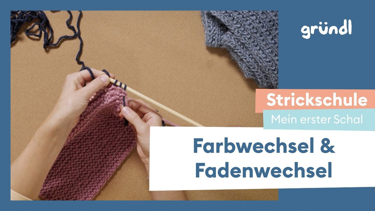 11. Farbwechsel & Fadenwechsel