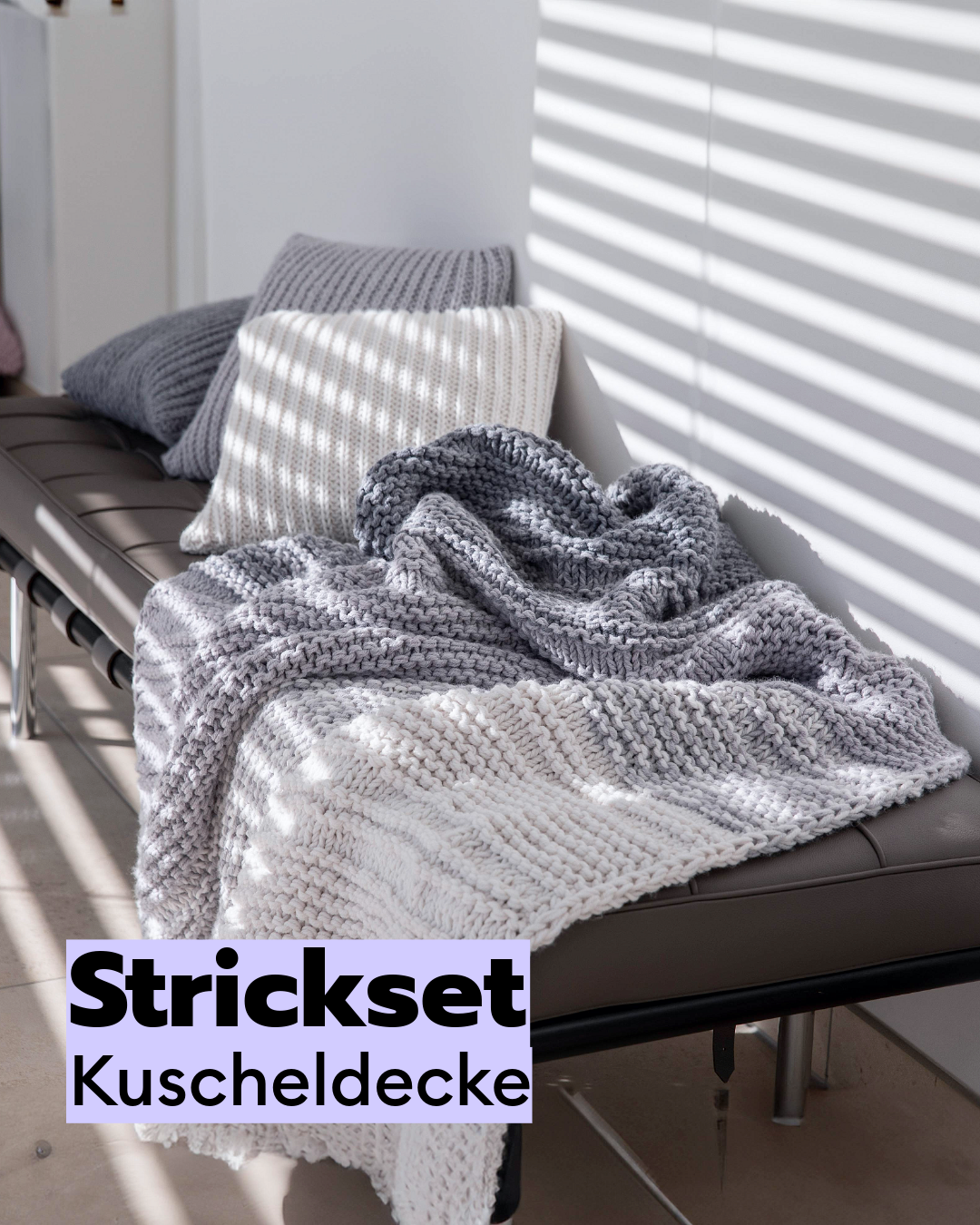 Strickset Kuscheldecke fürs Sofa